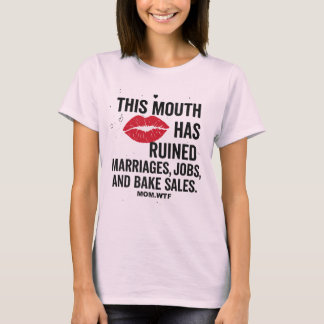 Mouth of Chaos: Design schlechter Mama T - Shirt