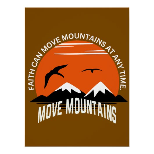 Move Mountains – Inspirational Sunset Poster (Vorderseite)