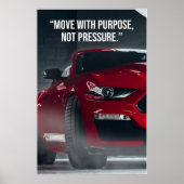 Move With Purpose Car Quote Poster (Vorne)