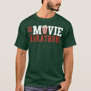 Movie marathons family movie night movie lover fil T-Shirt
