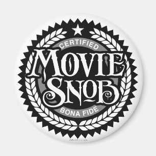 Movie Snob - lustiger Filmliebhaber Magnet