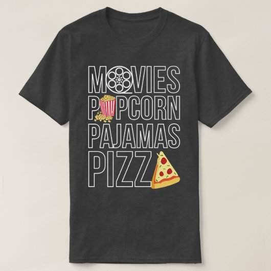 Movies Popcorn Pajamas Pizza 10232315 T-Shirt (Design vorne)