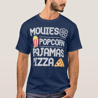 Movies Popcorn Pajamas Pizza Premium 10272321 T-Shirt
