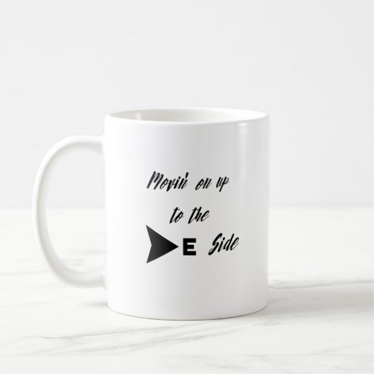 Movin' Auf die Ostseite Kaffeetasse (Links)