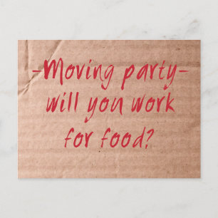 Moving Day Party Postcard Arbeit für Essen? Einladungspostkarte