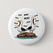 Möwe Mama Lustig Personalisiert Button (Vorderseite)