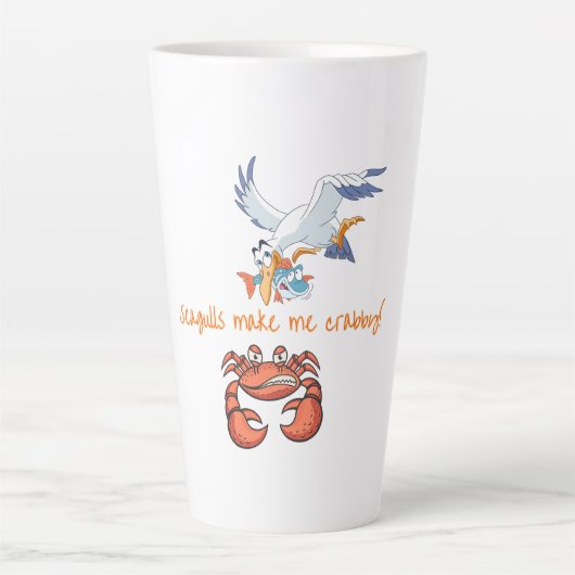 Möwen machen mich zu Crabby Latte Tasse (Vorderseite)