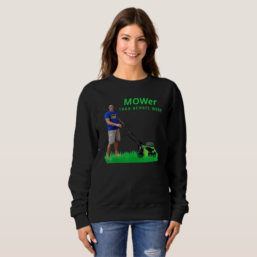 MOWer than remote work 888 Ryanls Live Sweatshirt (Vorne ganz)
