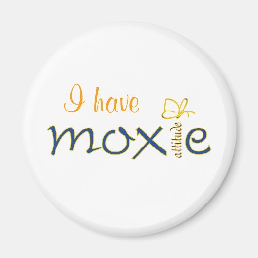 Moxie Attitude Magnet (Vorne)