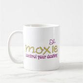 Moxie - Kontrolle Ihr Schicksal! Kaffeetasse (Links)