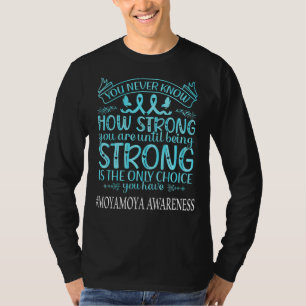 Moyamoya Warrior I'm Fine Moyamoya Awareness T-Shirt