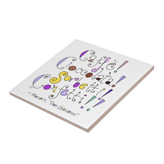 Mozart Opera Kaffee und Schokolade Hand Lettisch Fliese (Seite)