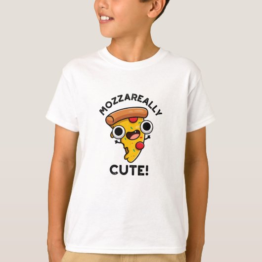Mozza wirklich Niedlich Pizza Pun T-Shirt (Vorderseite)