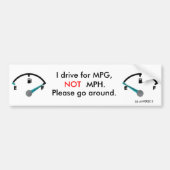 MPG nicht MPH Autoaufkleber (Vorne)