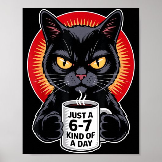 Mpy 6 7 Meme Cat Funny Gen Alpha Six Seven Cat Lov Poster (Vorne)