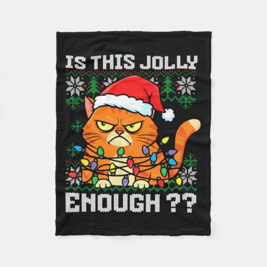 Mpy Christmas Cat Ugly Sweater Is This Jolly Enoug Fleecedecke (Vorderseite)