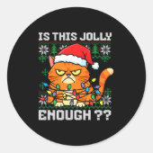 Mpy Christmas Cat Ugly Sweater Is This Jolly Enoug Runder Aufkleber (Vorderseite)