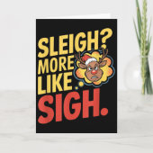 Mpy Rentiere Schlitten Eher Wie Seufzen Sarkastisc Karte (Vorderseite)