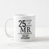 Mr Always right Fun 25 Jahre Jubiläum Silver Heart Kaffeetasse (Links)