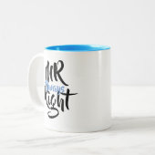Mr Always right Fun Zweifarbige Tasse (Vorderseite Links)