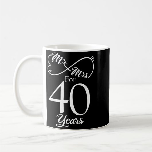 Mr. & Mrs. For 40 Years 40th Wedding Anniversa Kaffeetasse (Links)