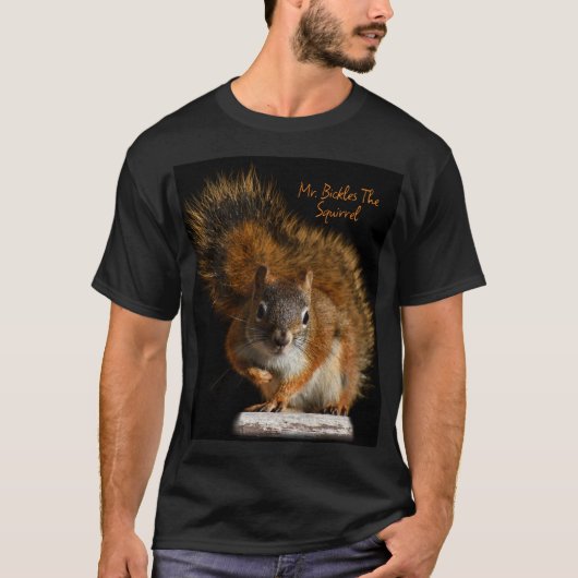 Mr. Bickles Das Eichhörnchen T - Shirt für alle! (Vorderseite)