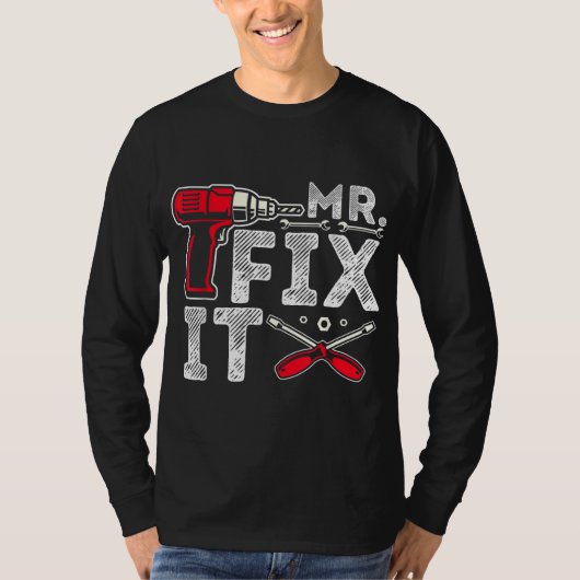 Mr Break It Mr. Fix It Funny Vater & Son Matching T-Shirt (Vorderseite)