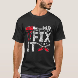 Mr Break It Mr. Fix It Funny Vater & Son Matching  T-Shirt