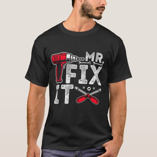 Mr Break It Mr. Fix It Funny Vater & Son Matching T-Shirt (Vorderseite)