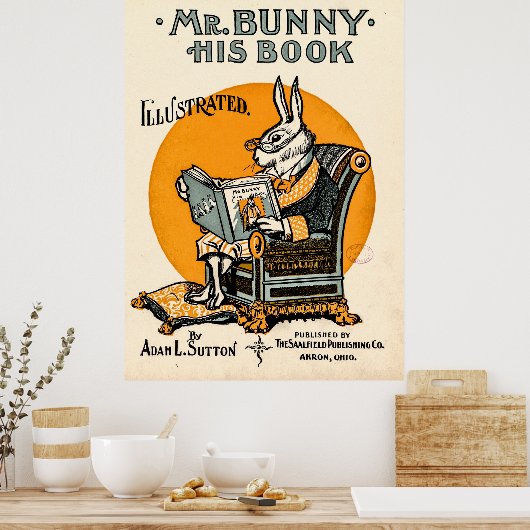 Mr. Bunny, sein Buch - Adam L. Sutton Poster (Küche)