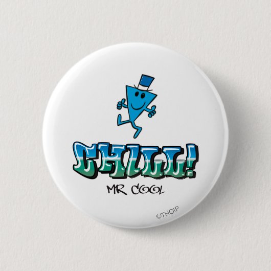 Mr. Cool beim Chillen Button (Vorderseite)