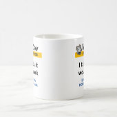 Mr. Cow Tasse Ich sagte dir, dass es funktionieren (Mittel)