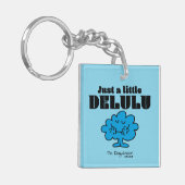 Mr. Daydream just a Little Delulu Schlüsselanhänger (Vorderseite links)