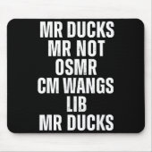 Mr Ducks Mr Not Duck Joke Phonetic Puzzle Mousepad (Vorne)