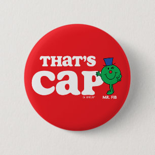 Mr Fib Das ist Cap Button