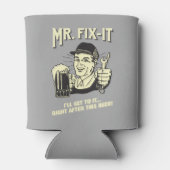 Mr. Fixit: Nach diesem Bier Dosenkühler (Rückseite)