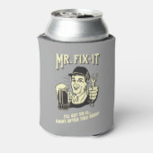 Mr. Fixit: Nach diesem Bier Dosenkühler (Kanne Rückseite)