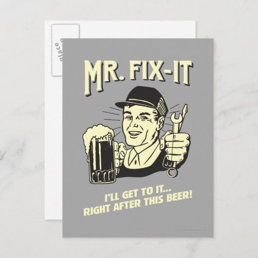 Mr. Fixit: Nach diesem Bier Postkarte (Vorne/Hinten)