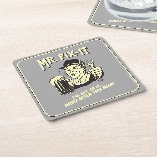 Mr. Fixit: Nach diesem Bier Rechteckiger Pappuntersetzer (angewinkelt)