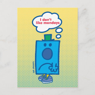 Mr Grumpy   I Don't Like Mondays Thought Bubble Postkarte