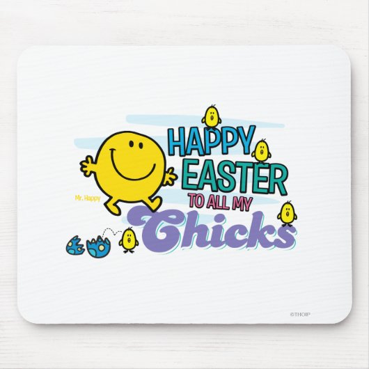 Mr. Happy | Frohe Ostern für alle meine Chicks Mousepad (Vorne)