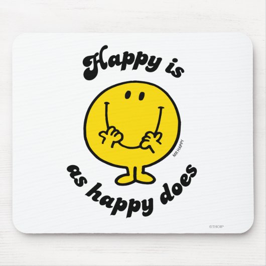 Mr. Happy | Glück ist so glücklich wie glücklich Mousepad (Vorne)