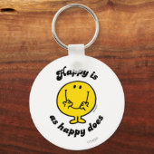 Mr. Happy | Glück ist so glücklich wie glücklich Schlüsselanhänger (Vorderseite)