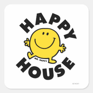 Mr. Happy   Happy House Quadratischer Aufkleber