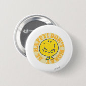 Mr. Happy's Happy Motto Button (Vorne & Hinten)