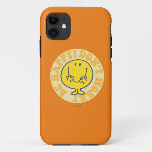 Mr. Happy's Happy Motto iPhone 11 Hülle