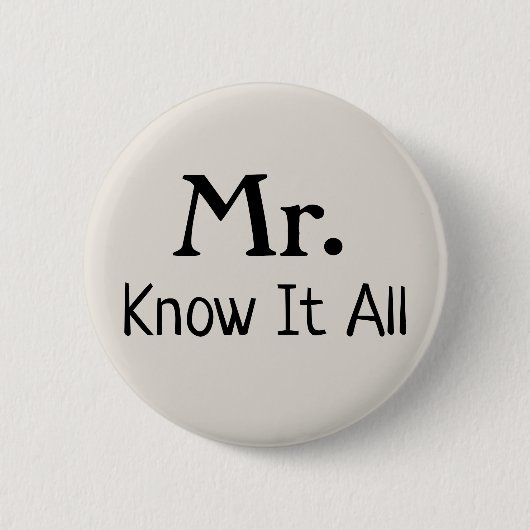 Mr. Know It All Name Plate Button (Vorderseite)