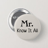 Mr. Know It All Name Plate Button (Vorne & Hinten)