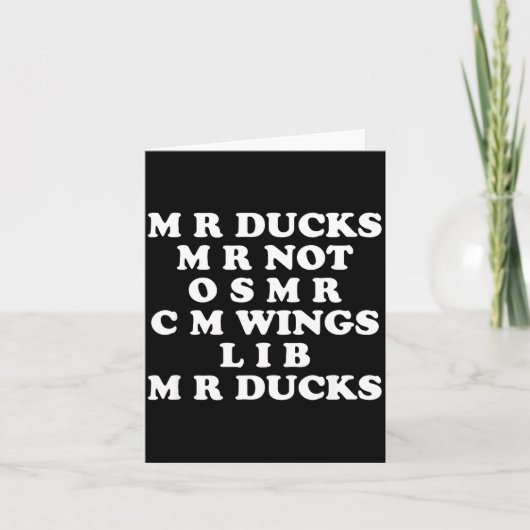 Mr M R Ducks T, Funny Duck Lover, Waterfowl Quote Karte (Vorderseite)