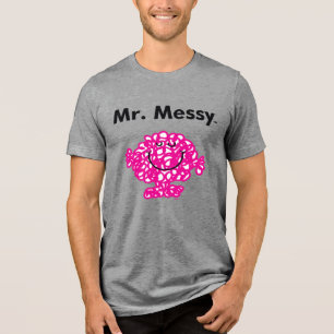Mr. Men Mr. Messy Is Cute, But Messy Tri-Blend Shirt